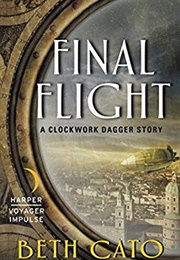 Final Flight (Beth Cato)