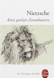 Ainsi Parlait Zarathoustra (Friedrich Nietzsche)