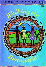 Walking the Boundaries (Jackie French)