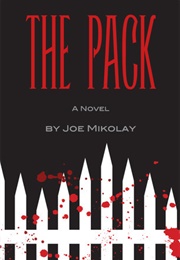The Pack (Joe Mikolay)