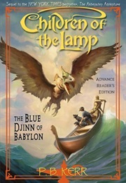 Children of the Lamp the Blue Djinn of Babylon (P.B. Kerr)