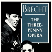 The Three Penny Opera