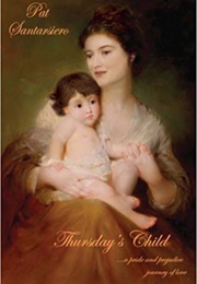 Thursday's Child (Pat Santarsiero)