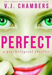 Perfect (V.J.Chambers)