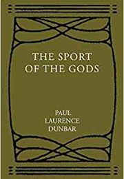 The Sport of the Gods (Paul Laurence Dunbar)