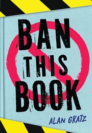 Ban This Book (Alan Gratz)