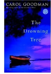 The Drowning Tree (Carol Goodman)