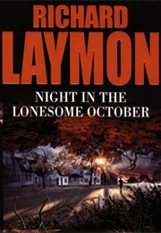 Night in the Lonesome October (Richard Laymon)