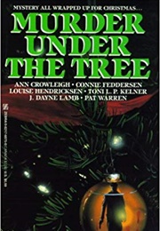 Murder Under the Tree (Ann Crowleigh)