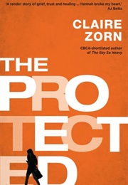 The Protected (Claire Zorn)