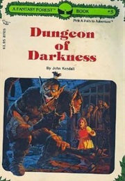 Dungeons of Darkness (John Kendall)