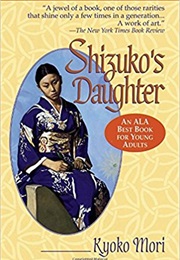 Shizuko&#39;s Daughter (Kyoko Mori)