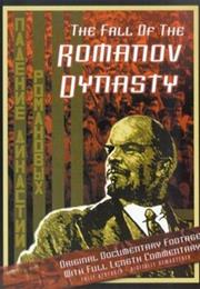 Fall of the Romanov Dynasty