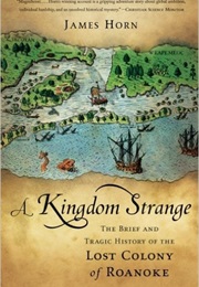 A Kingdom Strange (James Horn)