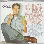 Cold Beverage - G. Love & Special Sauce