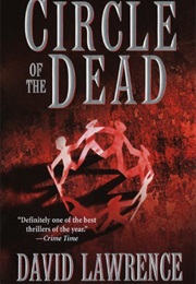 Circle of the Dead (David Lawrence)