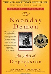 The Noonday Demon (Andrew Solomon)