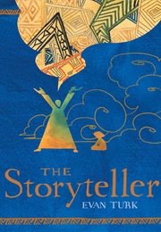 The Storyteller (Evan Turk)