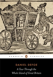 A Tour Through the Whole Island of Great Britain (Daniel Defoe)