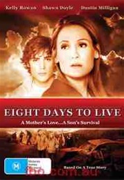 Eight Days to Live (2006)