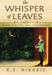 The Whisper of Leaves (K.S. Nikakis)
