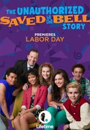 Behind the Hit: The Unauthorized Saved by the Bell Story (2014)