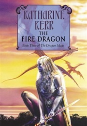 The Fire Dragon (Katharine Kerr)