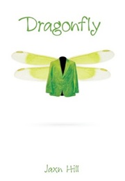 Dragonfly (Jaxn Hill)