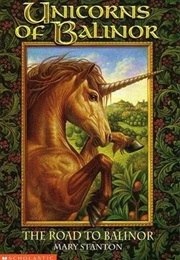 Unicorns of Balinor Series (Mary Stanton)