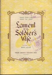 Lament of the Soldier&#39;s Wife (Dang Tran Con)