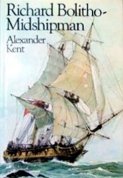 Richard Bolitho - Midshipman (Alexander Kent)