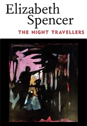 The Night Travellers (Elizabeth Spencer)