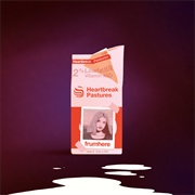 Frumhere - Heartbreak Pastures (2018)