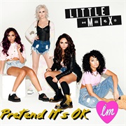 Pretend It's Ok