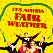 It's Always Fair Weather