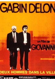 Deux Hommes Dans La Ville (1973)