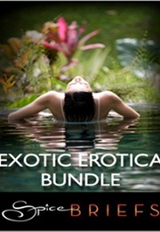 Exotic Erotica Bundle (Delilah Devlin)