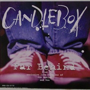 Far Behind - Candlebox
