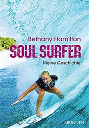 Soul Surfer Meine Geschichte