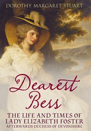 Dearest Bess (Margaret Stuart)