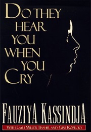 Do They Hear You When You Cry (Fauziya Kassindja)