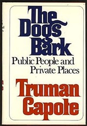 Dogs Bark (Truman Capote)