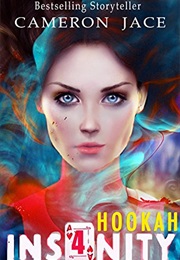 Hookah (Cameron Jace)