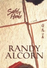 Safely Home (Randy Alcorn)