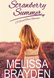 Strawberry Summer (Melissa Brayden)