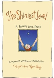 The Shiniest Jewel (Marian Henley)