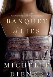 Banquet of Lies (Michelle Diener)