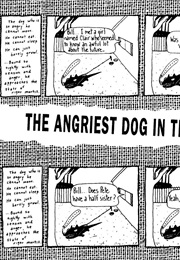 The Angriest Dog in the World (David Lynch)