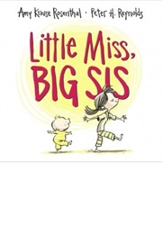 Little Miss, Big Sis (Amy Krouse Rosenthal)