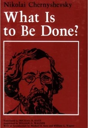 What&#39;s to Be Done (Chernyshevsky)